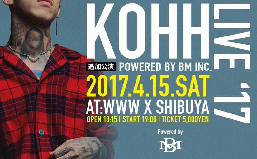 LIVE ’17 Powered by BM Inc. 東京追加公演